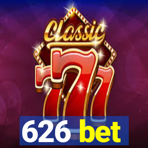 626 bet